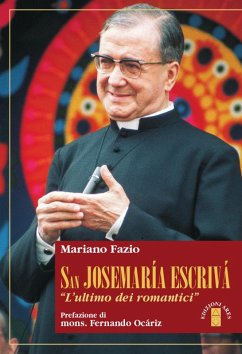 Cover San Josemaria Escrivà. L''ultimo dei romantici'