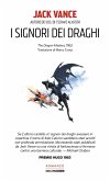 I signori dei draghi I signori dei draghi