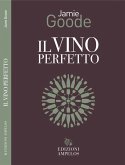 Il vino perfetto Il vino perfetto