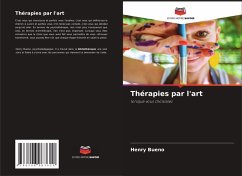 Thérapies par l'art - Bueno, Henry Thérapies par l'art - Bueno, Henry