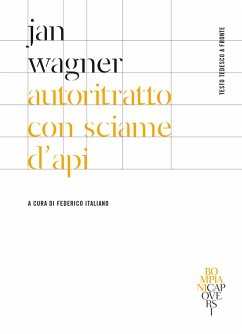 Autoritratto con sciame d'api. Testo tedesco a fronte - Wagner, Jan