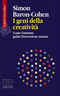 Cover I geni della creatività. Come l'autismo guida l'invenzione umana