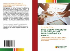 Cover COMO ENSINAR TRATAMENTO DA INFORMAÇÃO COM PESQUISAS FEITAS POR ALUNOS?