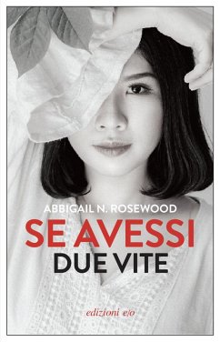 Se avessi due vite - Rosewood, Abbigail