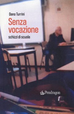 Cover Senza vocazione. Schizzi di scuola