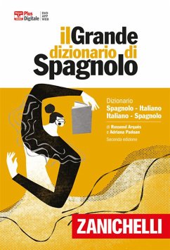 Cover Il grande dizionario di spagnolo. Dizionario spagnolo-italiano, italiano-español. Versione plus