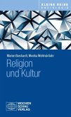 Religion und Kultur Religion und Kultur