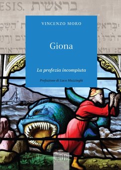Giona. La profezia incompiuta - Moro, Vincenzo
