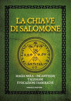 Cover La chiave di Salomone. Magia nera, incantesimi, talismani, evocazioni diaboliche
