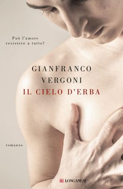 Il cielo d'erba - Vergoni, Gianfranco