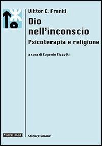 Cover Dio nell'inconscio. Psicoterapia e religione
