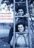 Eravamo contadine Eravamo contadine