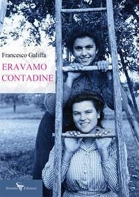 Cover Eravamo contadine