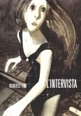 L' intervista. Ediz. deluxe