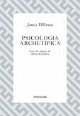 Psicologia archetipica Psicologia archetipica