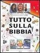 Tutto sulla Bibbia