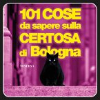 101 cose da sapere sulla Certosa di Bologna 101 cose da sapere sulla Certosa di Bologna