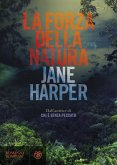 La forza della natura La forza della natura