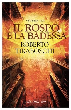 Cover Il rospo e la badessa. Venetia 1172