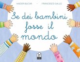 Se dei bambini fosse il mondo Se dei bambini fosse il mondo