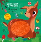 Gli animali del bosco. Solleticami il pancino