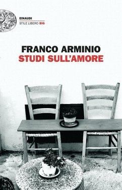 Studi sull'amore - Arminio, Franco