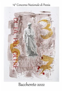 Di là, più oltre... 14° concorso nazionale di poesia Bacchereto 2022