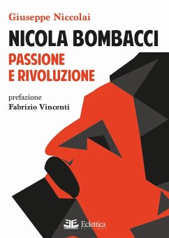Cover Nicola Bombacci. Passione e rivoluzione