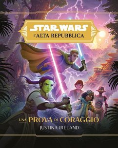 Cover Una prova di coraggio. L'Alta Repubblica. Star Wars