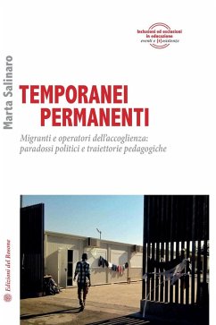 Cover Temporanei permanenti. Migranti e operatori dell'accoglienza: paradossi politici e traiettorie pedagogiche