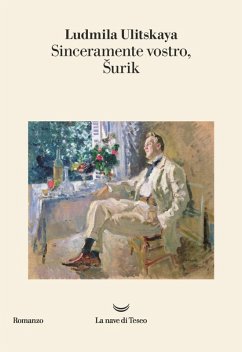 Sinceramente vostro, Surik - Ulitskaya, Ludmila