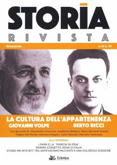 La cultura dell'appartenenza. Giovanni Volpe, Berto Ricci