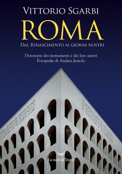 Roma. Dal Rinascimento ai giorni nostri. Dizionario dei monumenti e dei loro autori Cover Roma. Dal Rinascimento ai giorni nostri. Dizionario dei monumenti e dei loro autori