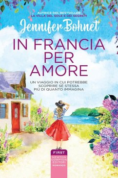 In Francia per amore - Bohnet, Jennifer In Francia per amore - Bohnet, Jennifer