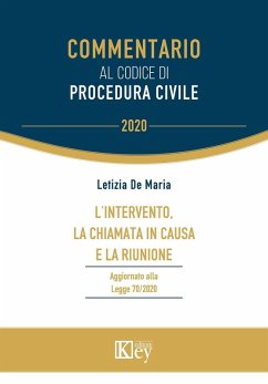 L' intervento, la chiamata in causa e la riunione - de Maria, Letizia L' intervento, la chiamata in causa e la riunione - de Maria, Letizia