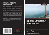 Innowacje i kompetencje intelektualne: Podej¿cie wielokryterialne