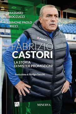 Cover Fabrizio Castori. La storia di Mister Promozioni