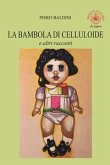 La bambola di celluloide e altri racconti La bambola di celluloide e altri racconti