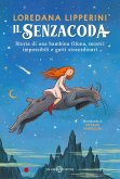 Il Senzacoda Il Senzacoda