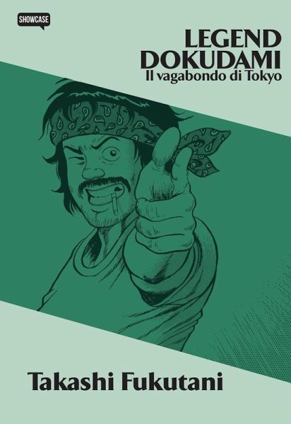 Legend Dokudami. Il vagabondo di Tokyo Legend Dokudami. Il vagabondo di Tokyo