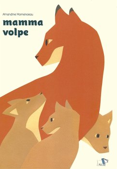 Mamma volpe - Momenceau, Amandine