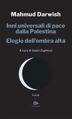 Cover Inni universali di pace dalla Palestina. Elogio dell'ombra alta