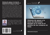 Sistema de apoyo a la toma de decisiones basado en la web en el ámbito de las compras en línea Sistema de apoyo a la toma de decisiones basado en la web en el ámbito de las compras en línea