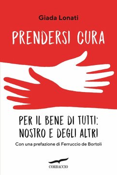 Cover Prendersi cura. Per il bene di tutti: nostro e degli altri