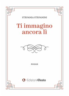 Ti immagino ancora li - Stefanini, Stefania