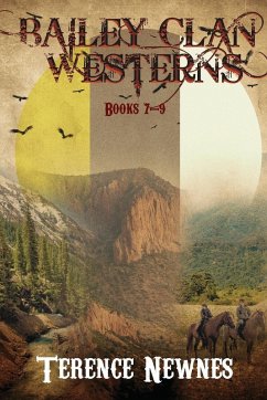 Cover Bailey Clan Westerns - Books 7-9