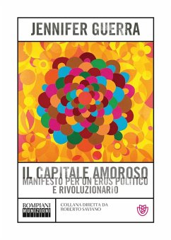 Cover Il capitale amoroso. Manifesto per un eros politico e rivoluzionario
