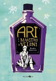 Ari e il maestro di veleni Ari e il maestro di veleni
