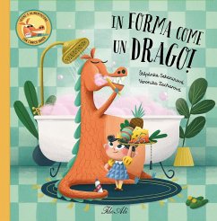 In forma come un drago! - Sekaninova, Stipanka In forma come un drago! - Sekaninova, Stipanka