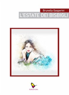 L' estate dei bisbigli - Gasperini, Brunella